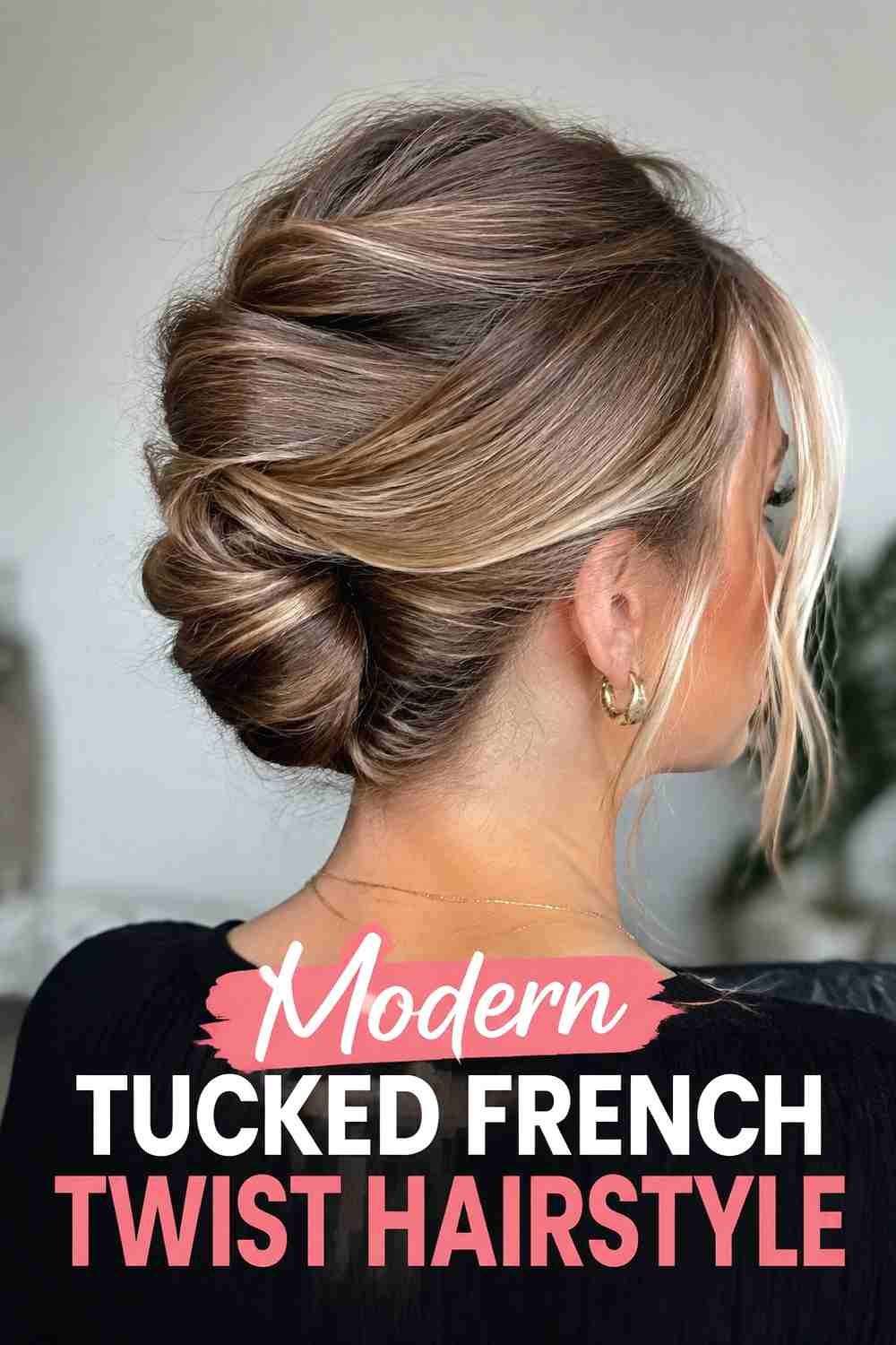 20. Modern Tucked French Twist Hairstyle