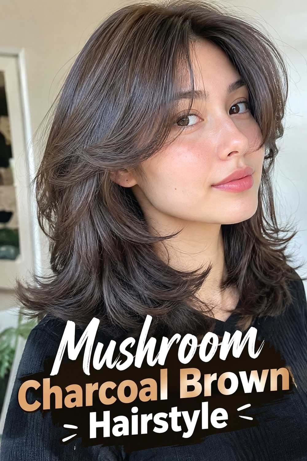 6. Mushroom Charcoal Brown Hairstyle
