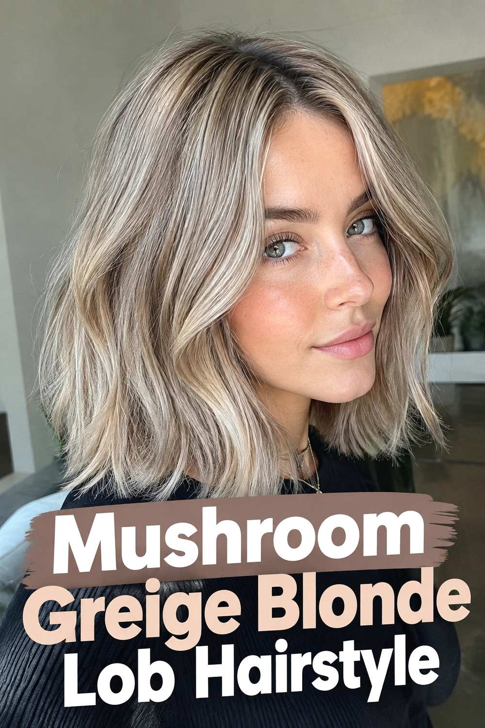 2. Mushroom Greige Blonde Lob Hairstyle