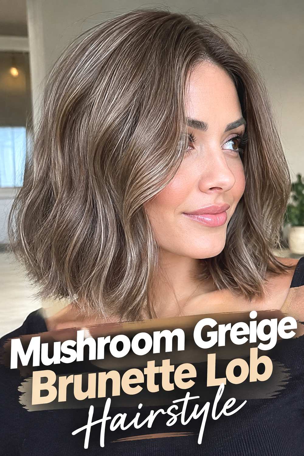 2. Mushroom Greige Brunette Lob Hairstyle