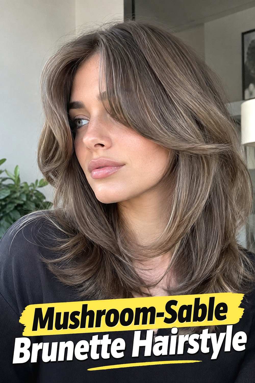 13. Mushroom Sable Brunette Hairstyle