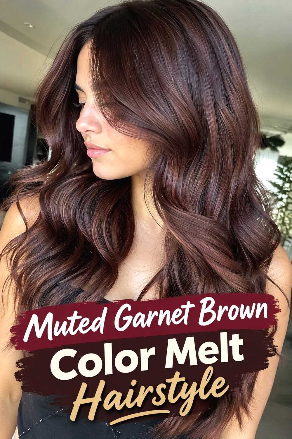 13. Muted Garnet Brown Color Melt Hairstyle