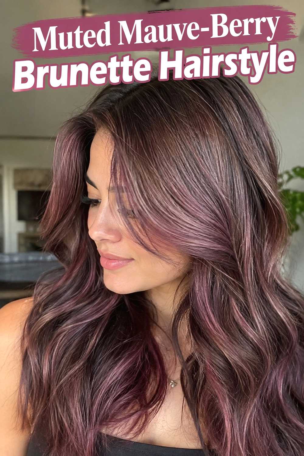 13. Muted Mauve Berry Brunette Hairstyle