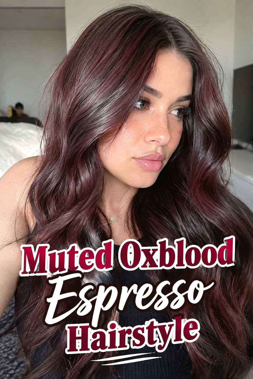 7. Muted Oxblood Espresso Hairstyle