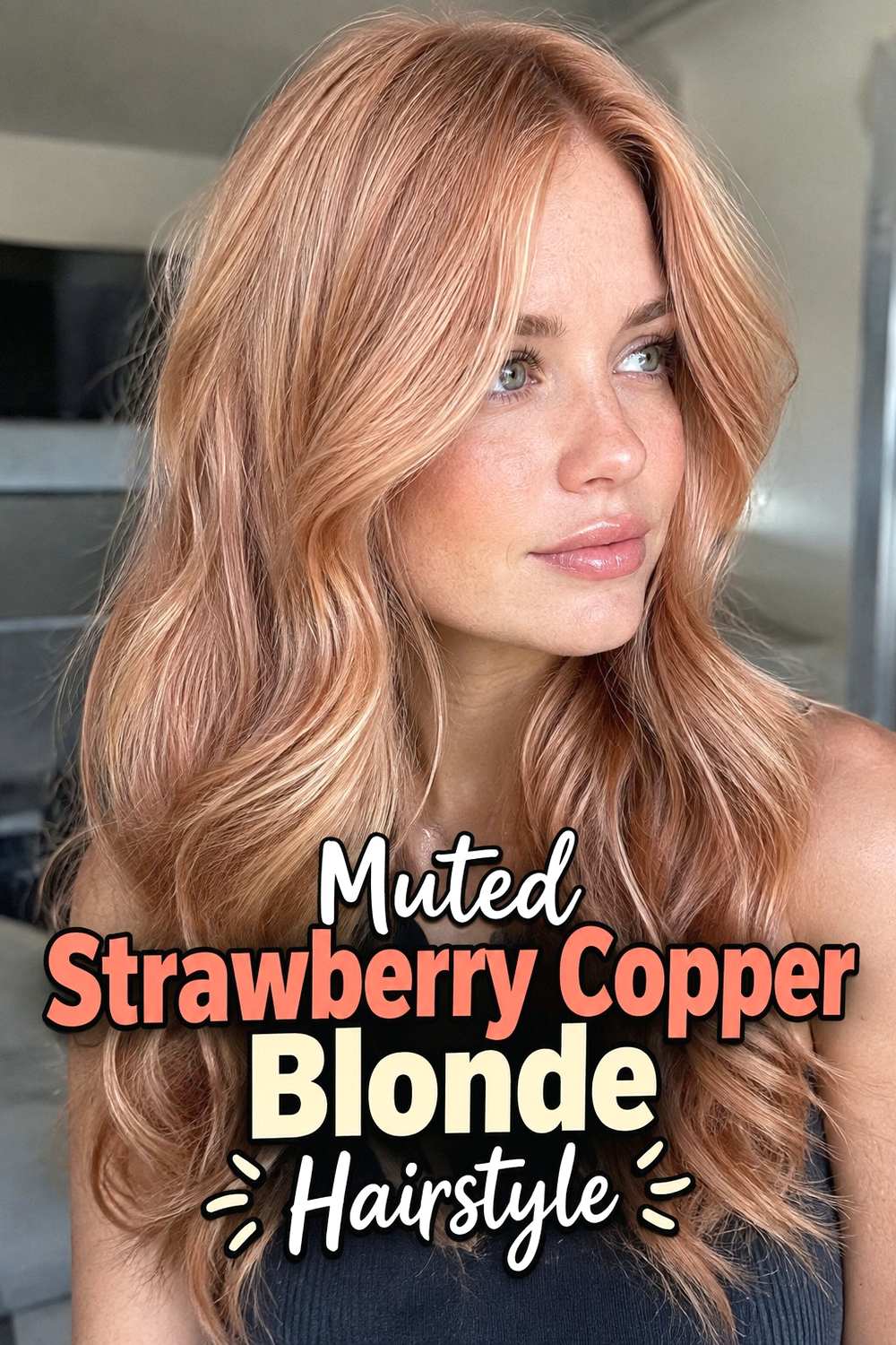 3. Muted Strawberry Copper Blonde Hairstyle