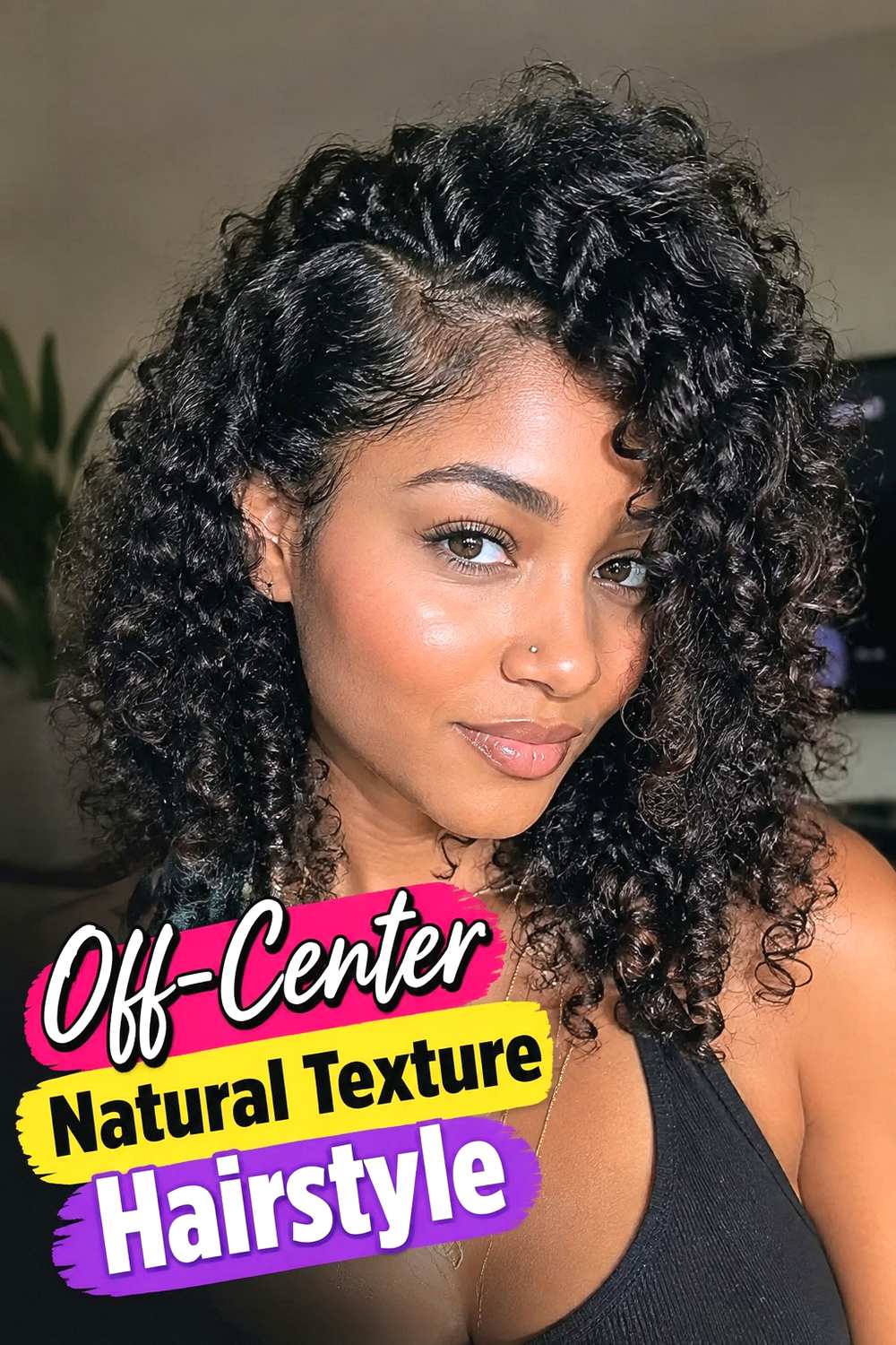 15. Off Center Natural Texture Hairstyle