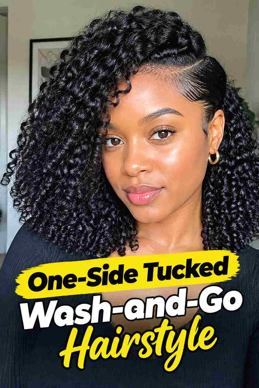 14. One Side Tucked Wash And Go Hairstyle