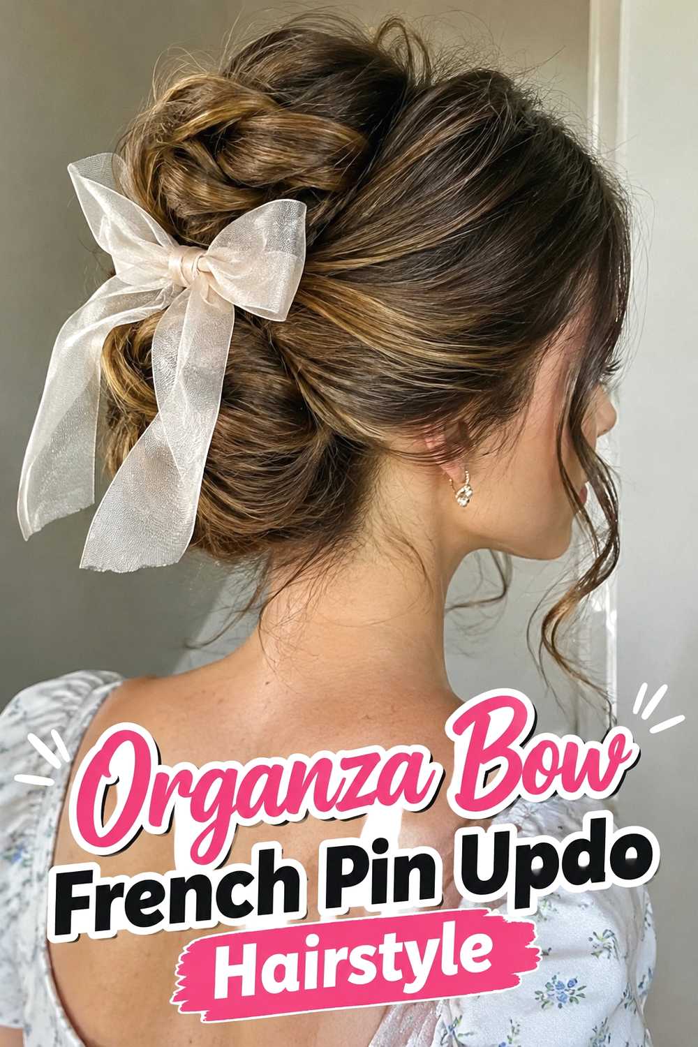 12. Organza Bow French Pin Updo Hairstyle