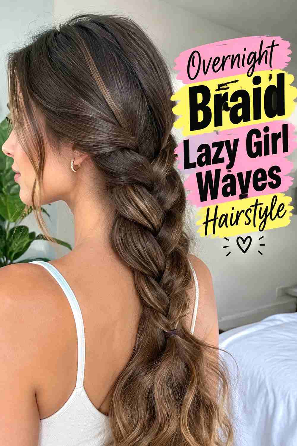 4. Overnight Braid Lazy Girl Waves Hairstyle