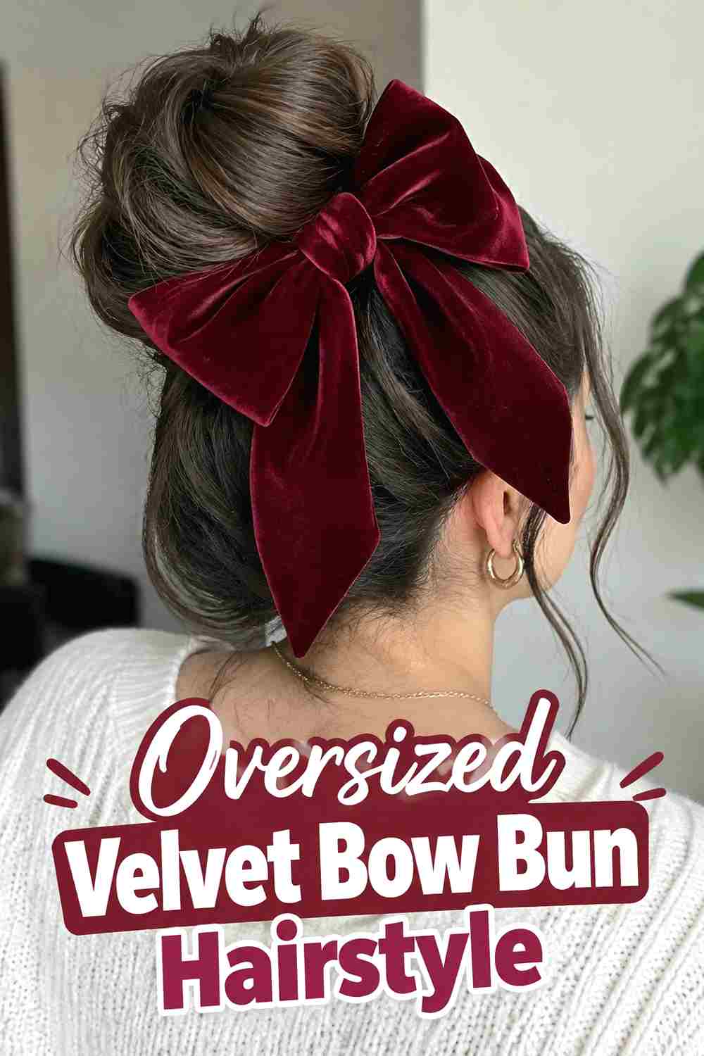 10. Oversized Velvet Bow Bun Hairstyle