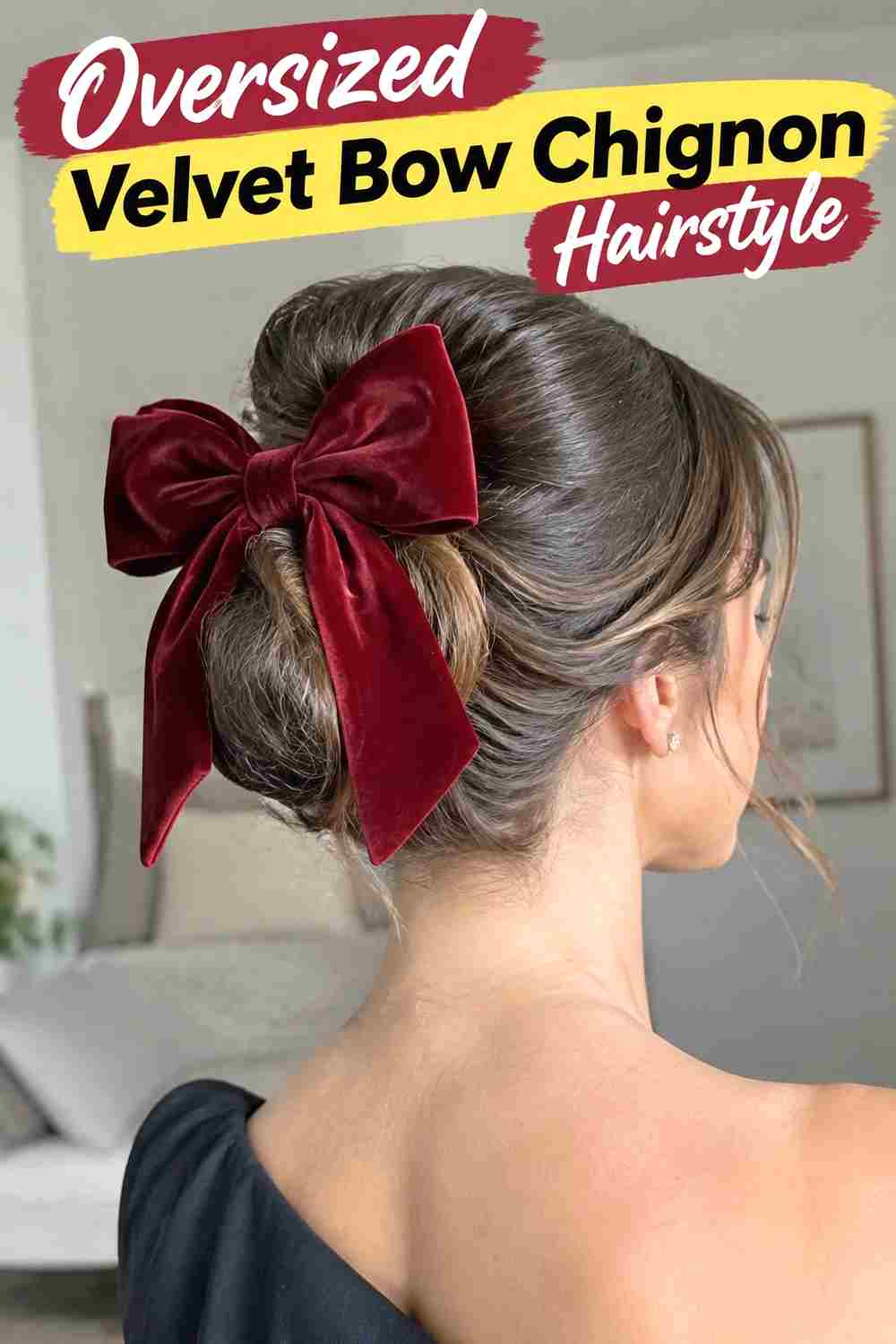 8. Oversized Velvet Bow Chignon Hairstyle