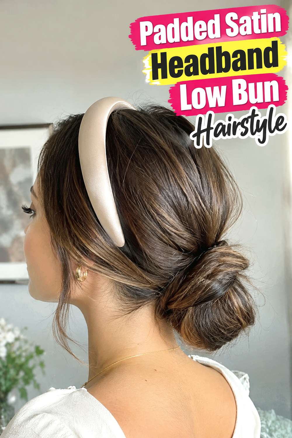 Padded Satin Headband Low Bun Hairstyle