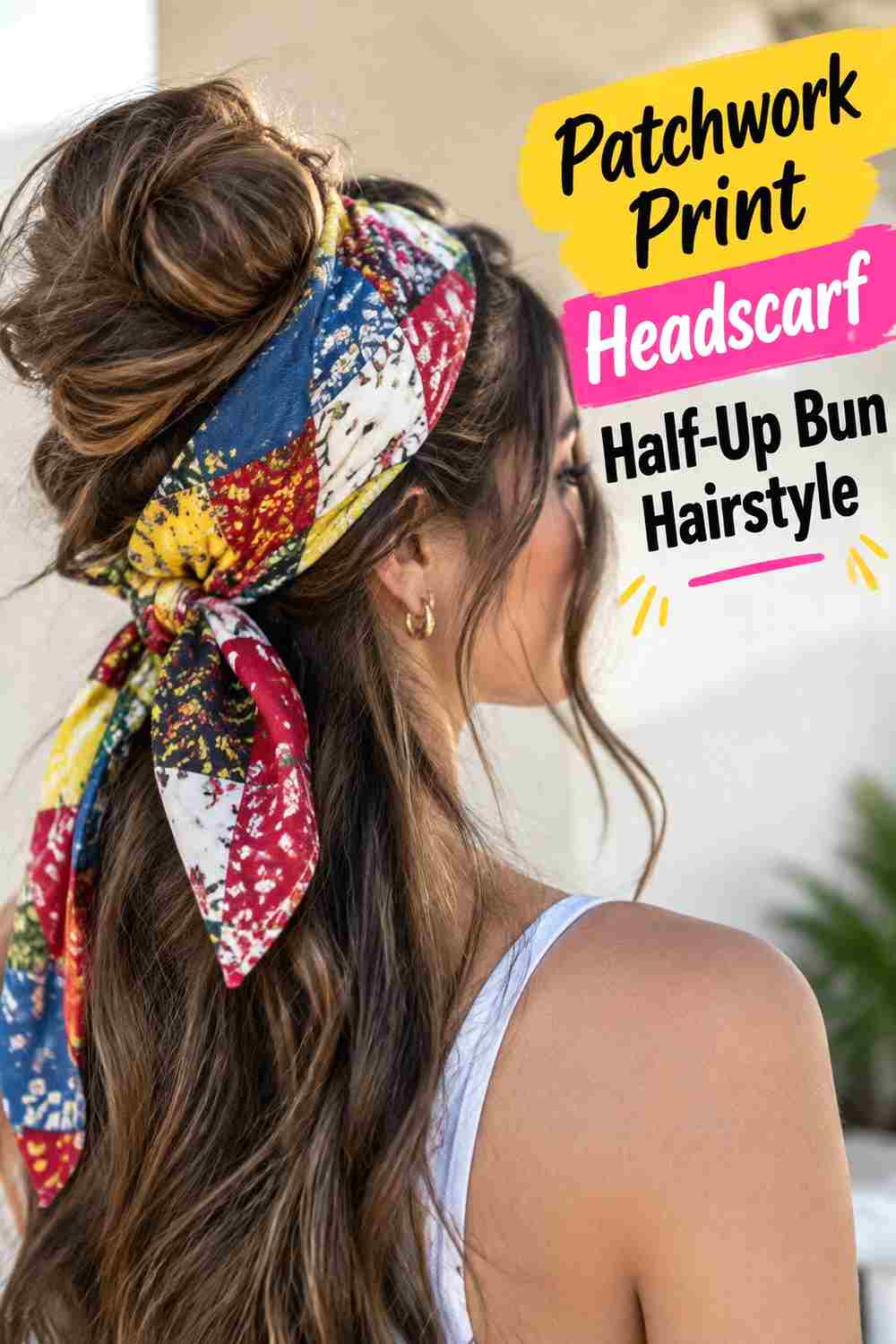 13. Patchwork Print Headscarf Half Up Bun Hairstyle