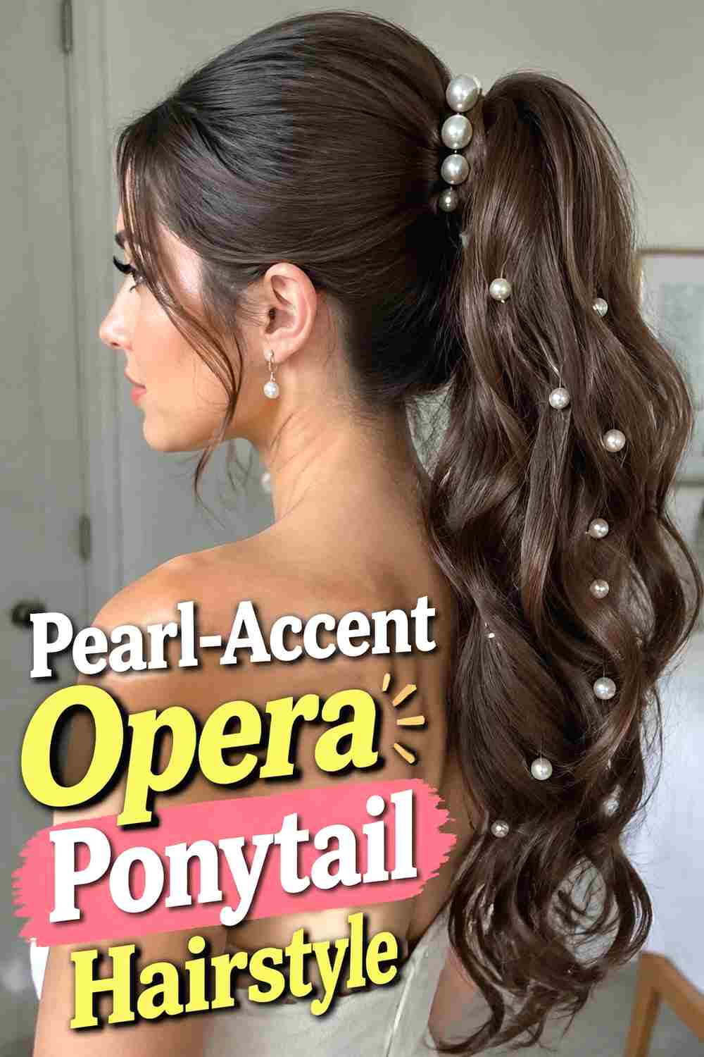 3. Pearl Accent Opera Ponytail Hairstyle