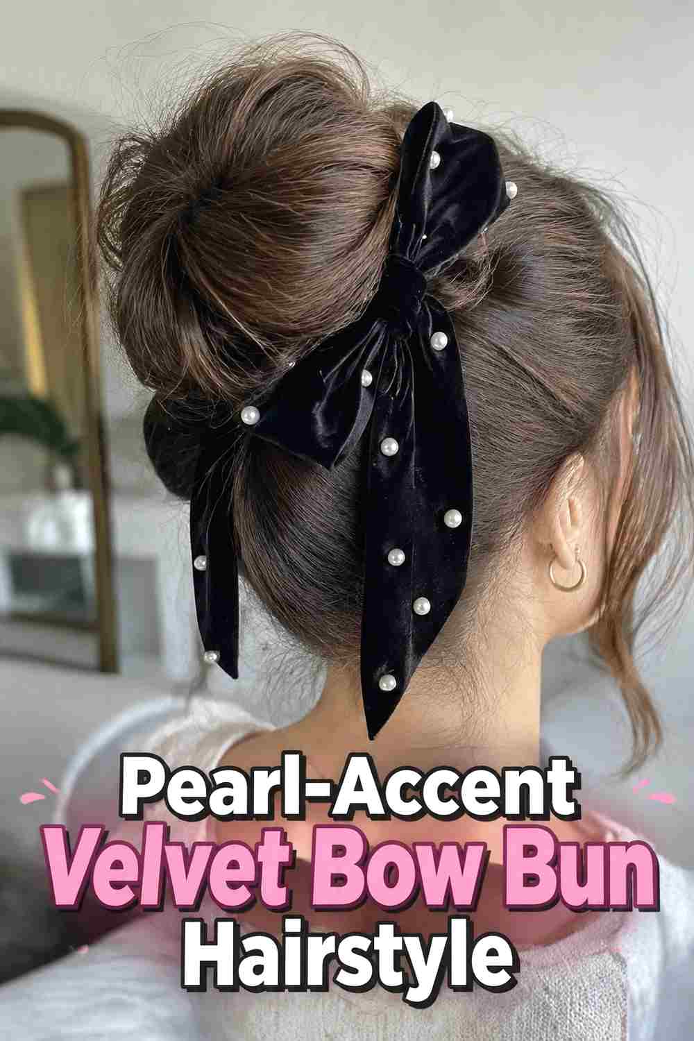 13. Pearl Accent Velvet Bow Bun Hairstyle