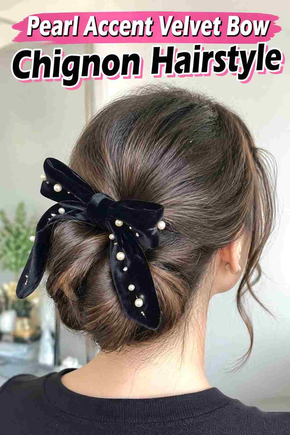 10. Pearl Accent Velvet Bow Chignon Hairstyle