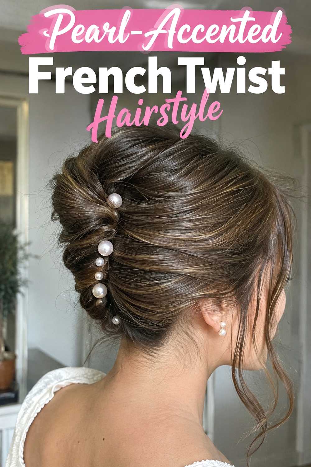 2. Pearl Accented French Twist Hairstyle