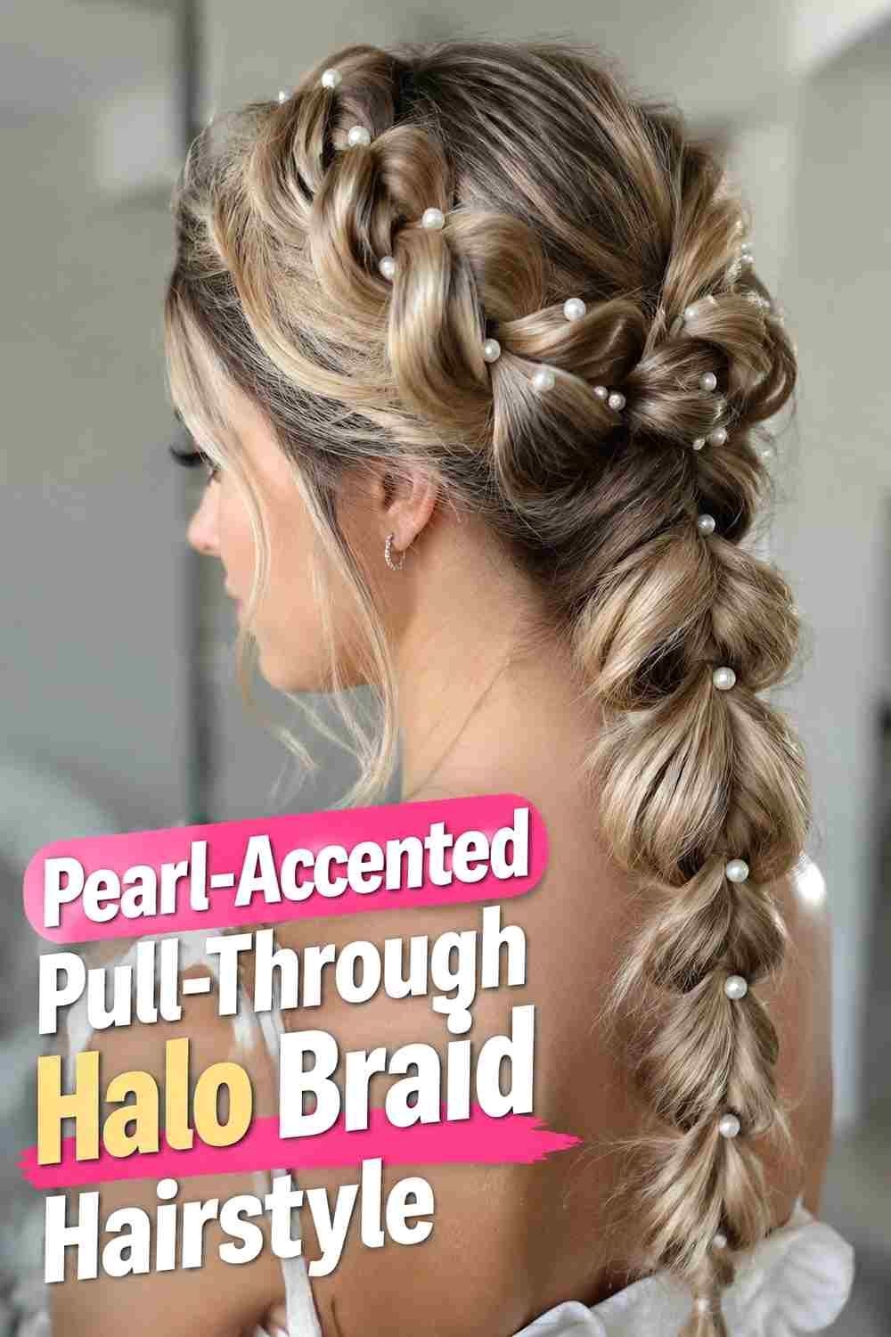 10. Pearl Accented Pull Through Halo Braid Hairstyle