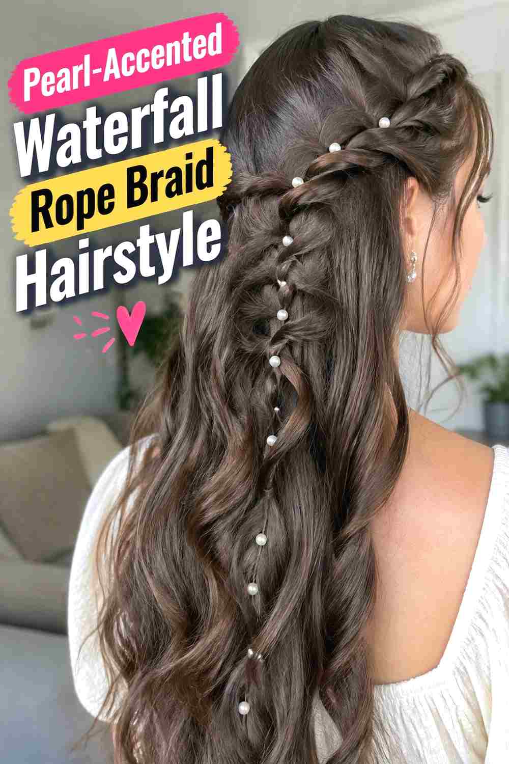 7. Pearl Accented Waterfall Rope Braid Hairstyle