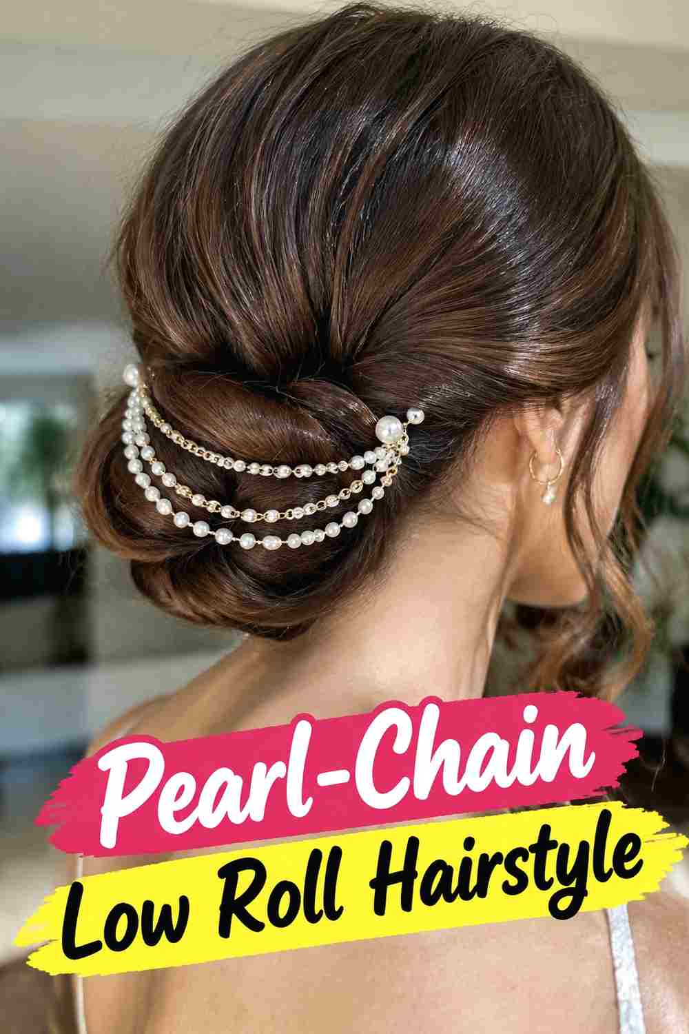11. Pearl Chain Low Roll Hairstyle
