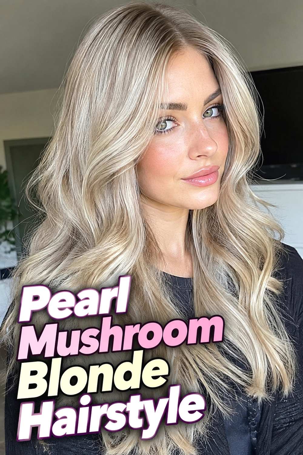 7. Pearl Mushroom Blonde Hairstyle