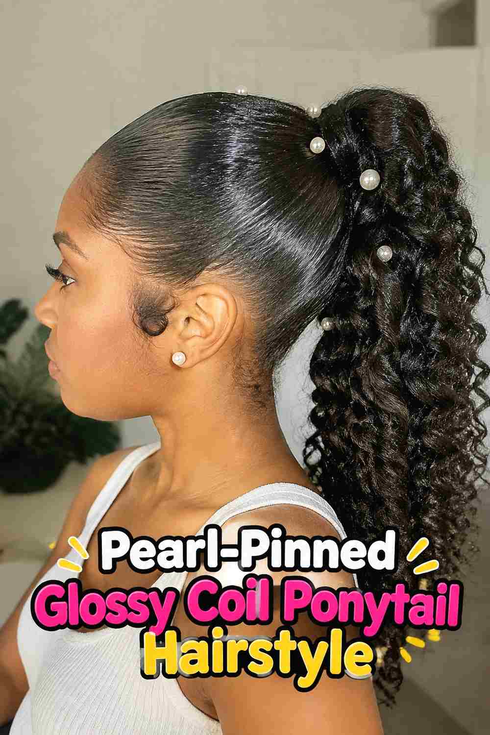 11. Pearl Pinned Glossy Coil Ponytail Hairstyle