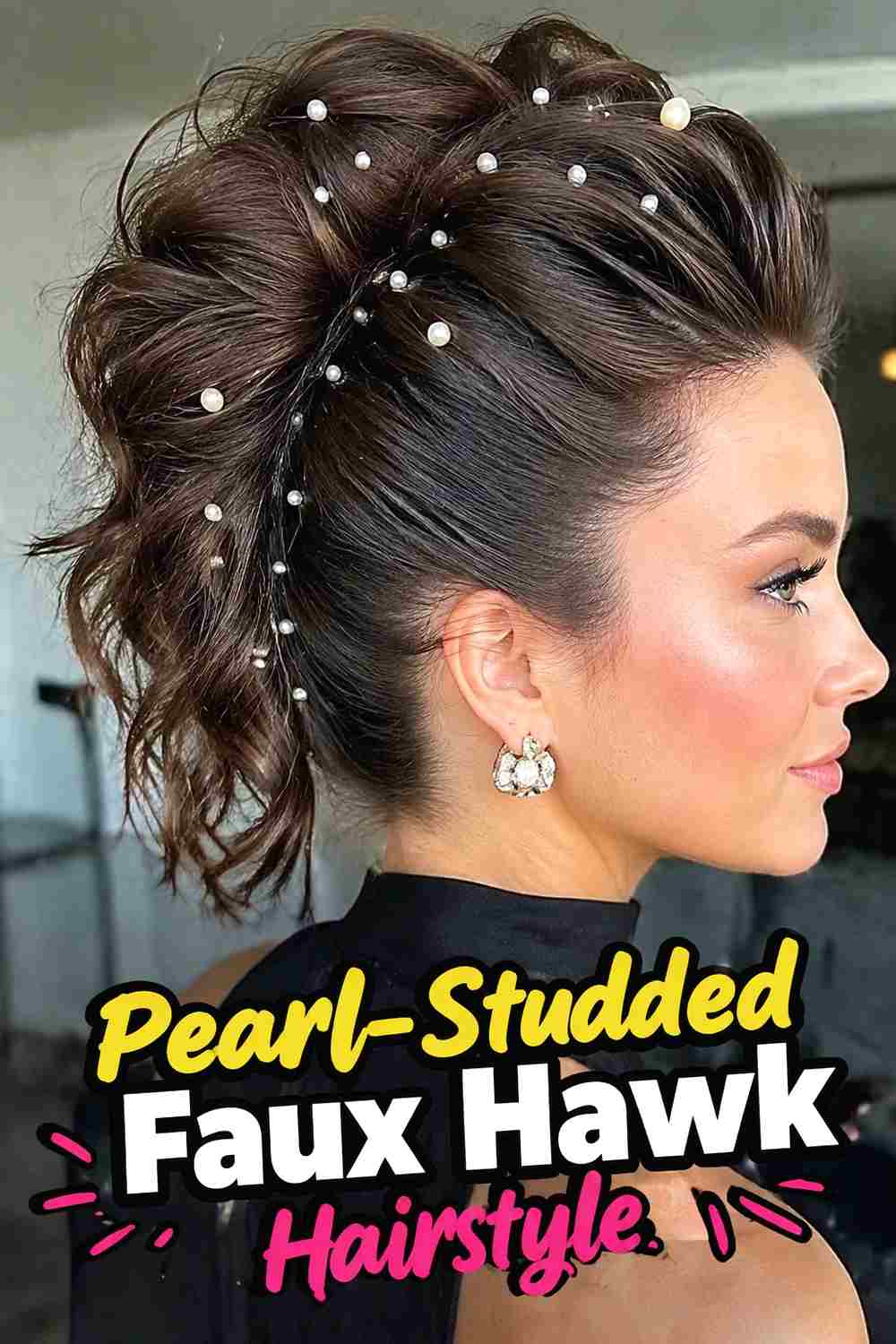 15. Pearl Studded Faux Hawk Hairstyle