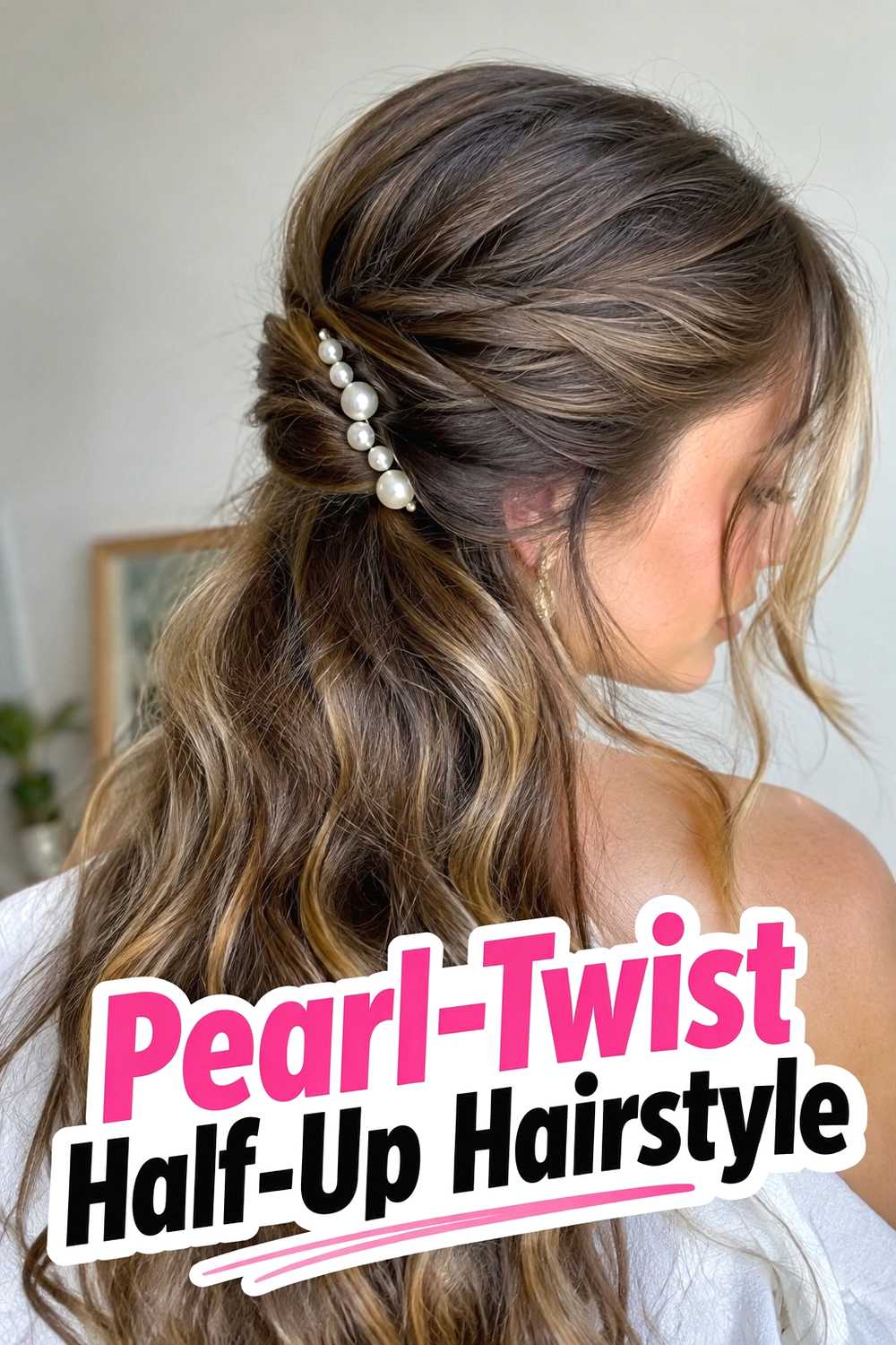 2. Pearl Twist Half Up Hairstyle