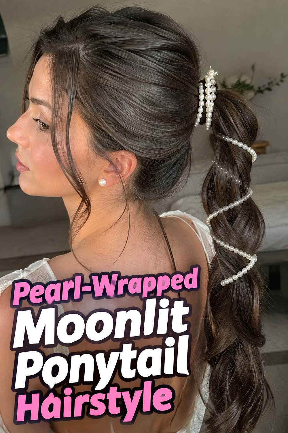3. Pearl Wrapped Moonlit Ponytail Hairstyle