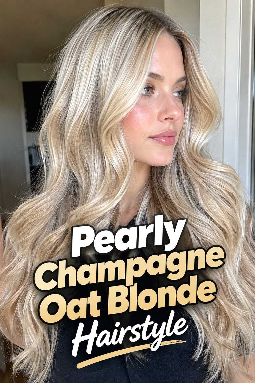 11. Pearly Champagne Oat Blonde Hairstyle