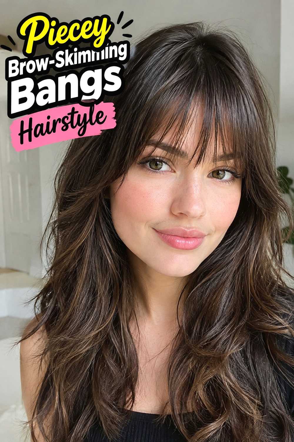 10. Piecey Brow Skimming Bangs Hairstyle