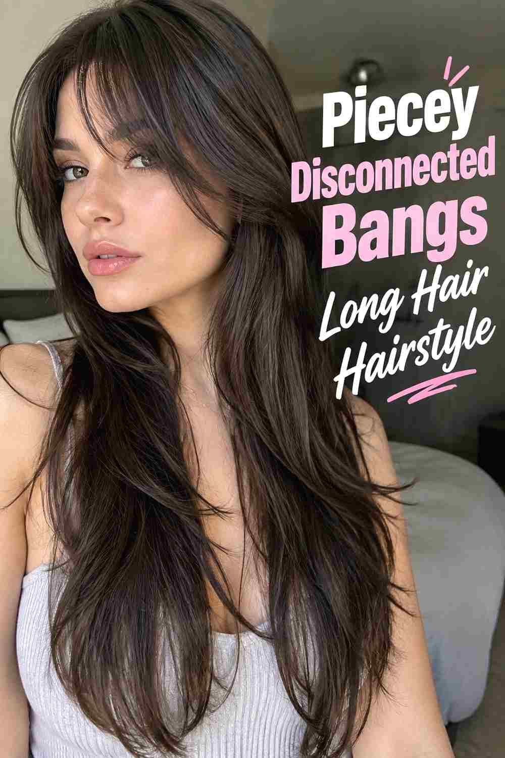 5. Piecey Disconnected Bangs Long Hair Hairstyle