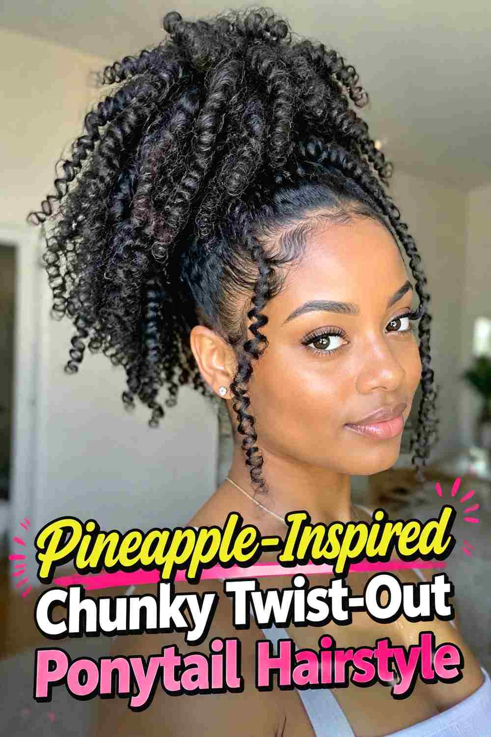 5. Pineapple Inspired Chunky Twist Out Ponytail Hairstyle
