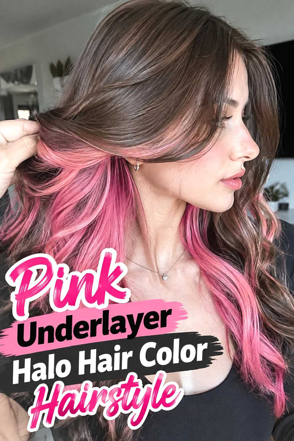 12. Pink Underlayer Halo Hair Color Hairstyle