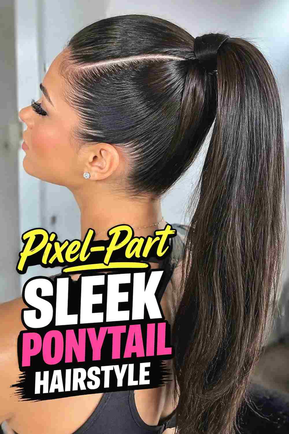 1. Pixel Part Sleek Ponytail Hairstyle