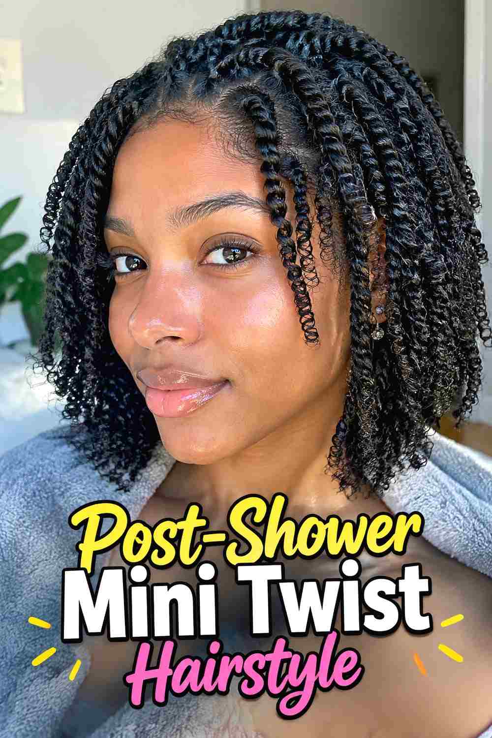17. Post Shower Mini Twist Hairstyle