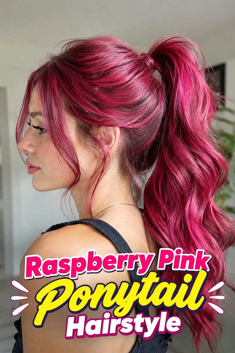 15. Raspberry Pink Ponytail Hairstyle