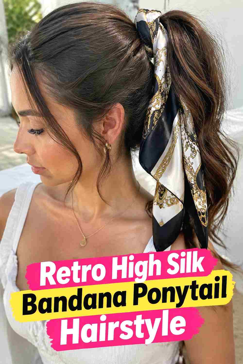 1. Retro High Silk Bandana Ponytail Hairstyle