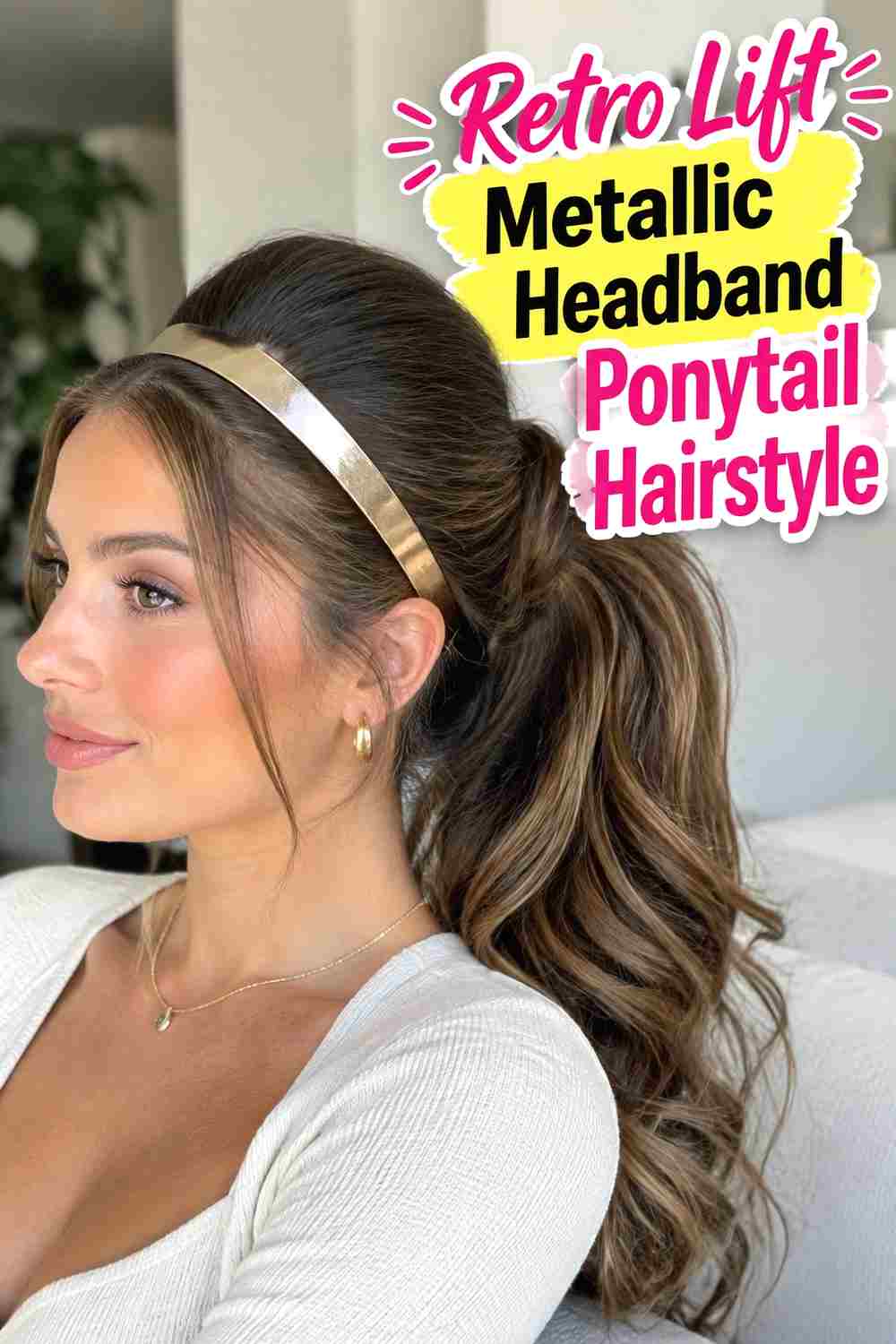 20. Retro Lift Metallic Headband Ponytail Hairstyle