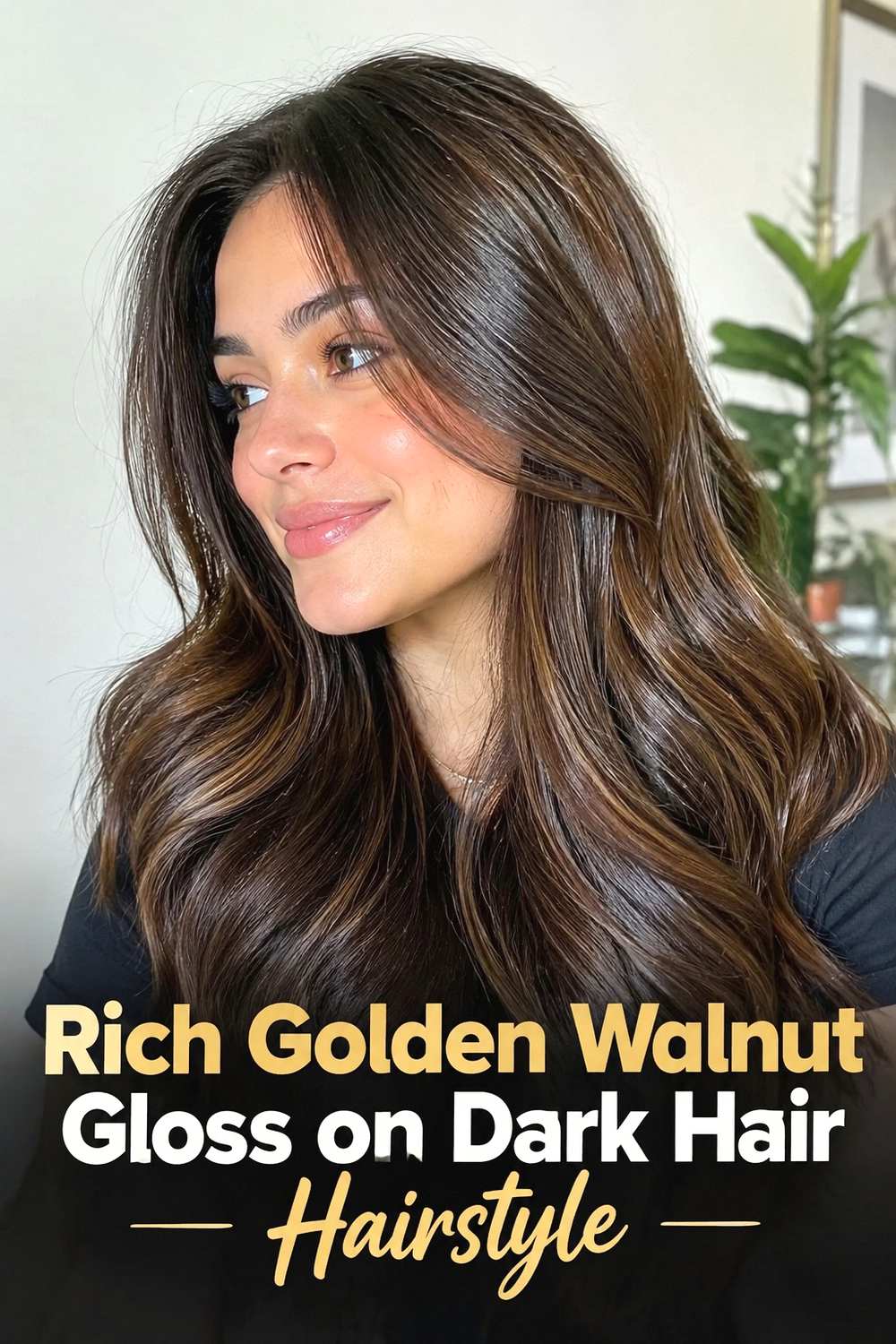 16. Rich Golden Walnut Gloss On Dark Hair Hairstyle