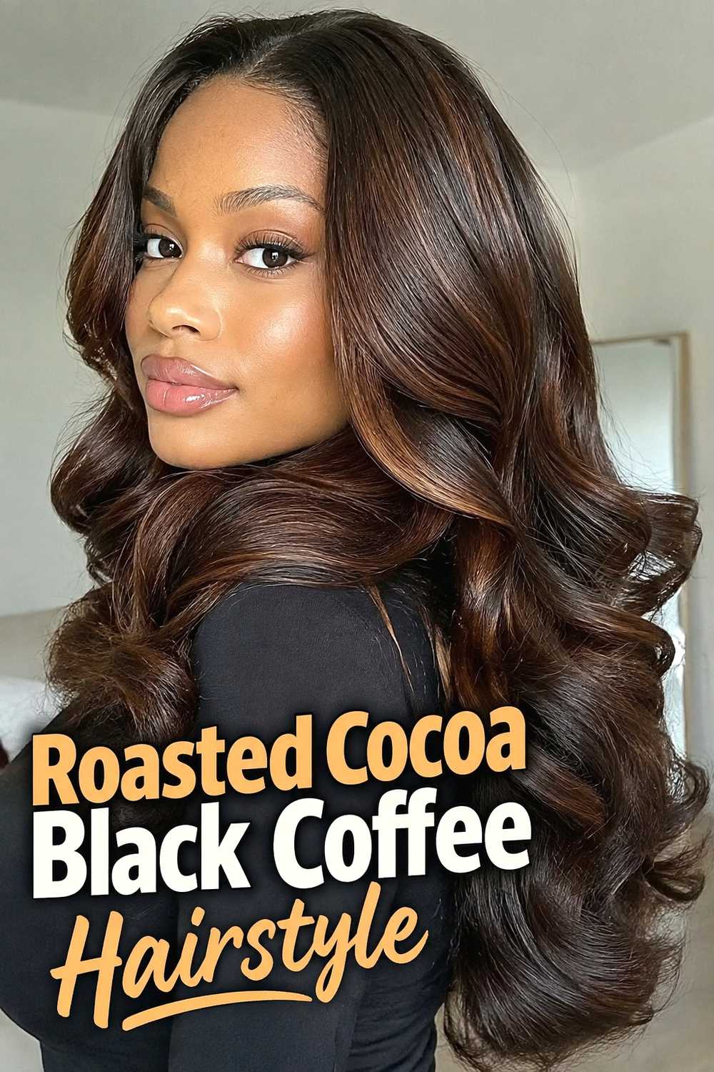 6. Roasted Cocoa Black Coffee Hairstyle