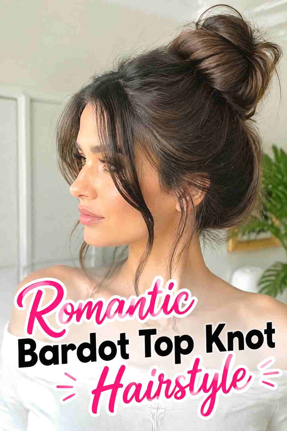 12. Romantic Bardot Top Knot Hairstyle