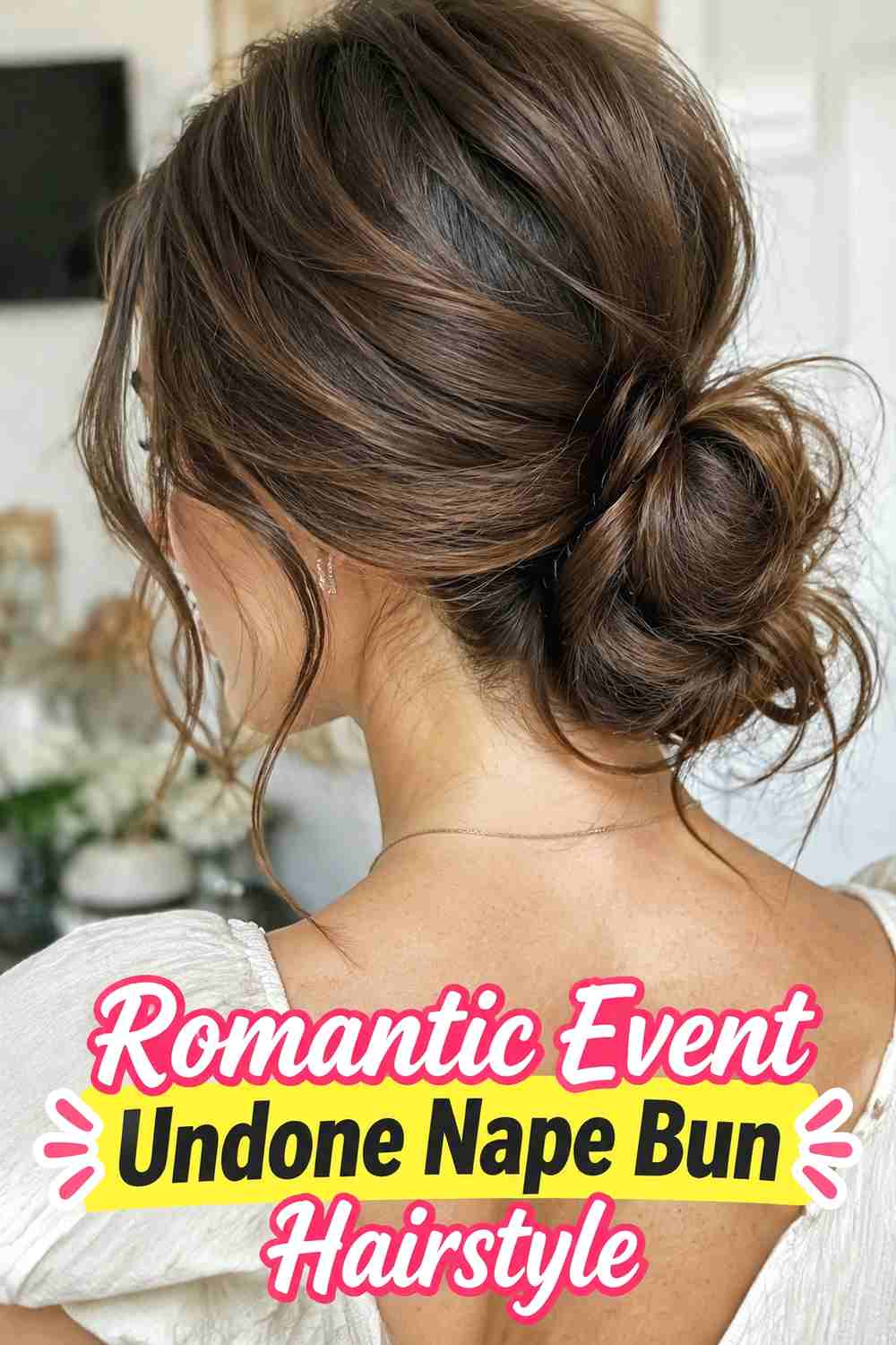 12. Romantic Event Undone Nape Bun Hairstyle