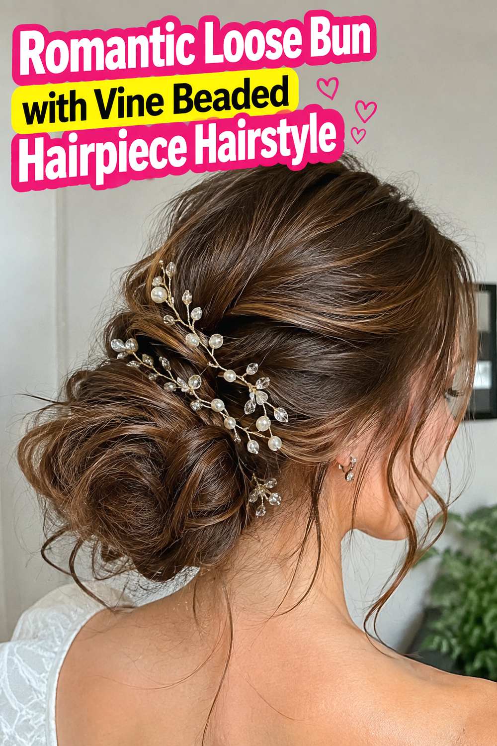 Romantic Loose Bun with Vine Beaded Hairpiece Hairstyle