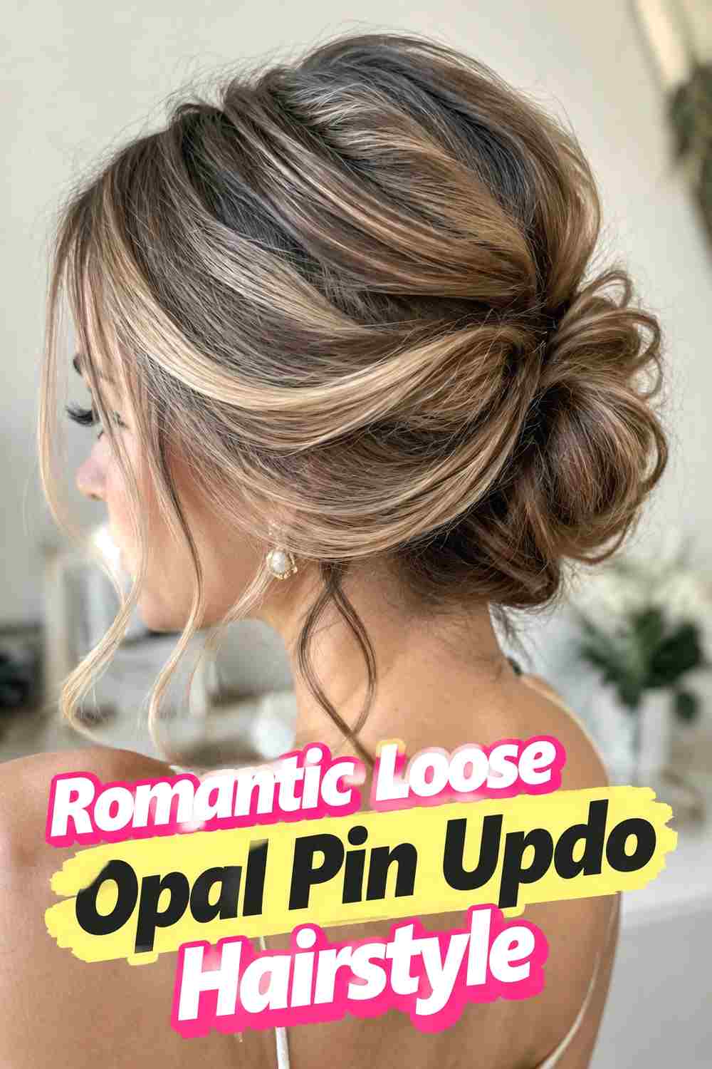 5. Romantic Loose Opal Pin Updo Hairstyle