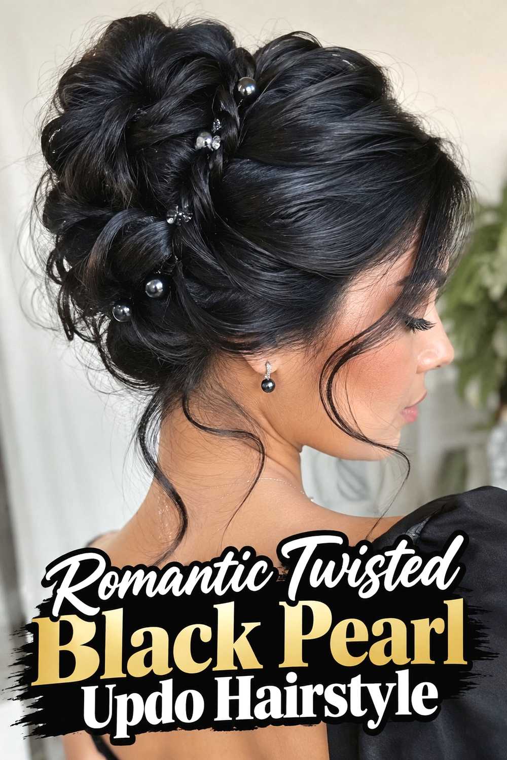 2. Romantic Twisted Black Pearl Updo Hairstyle