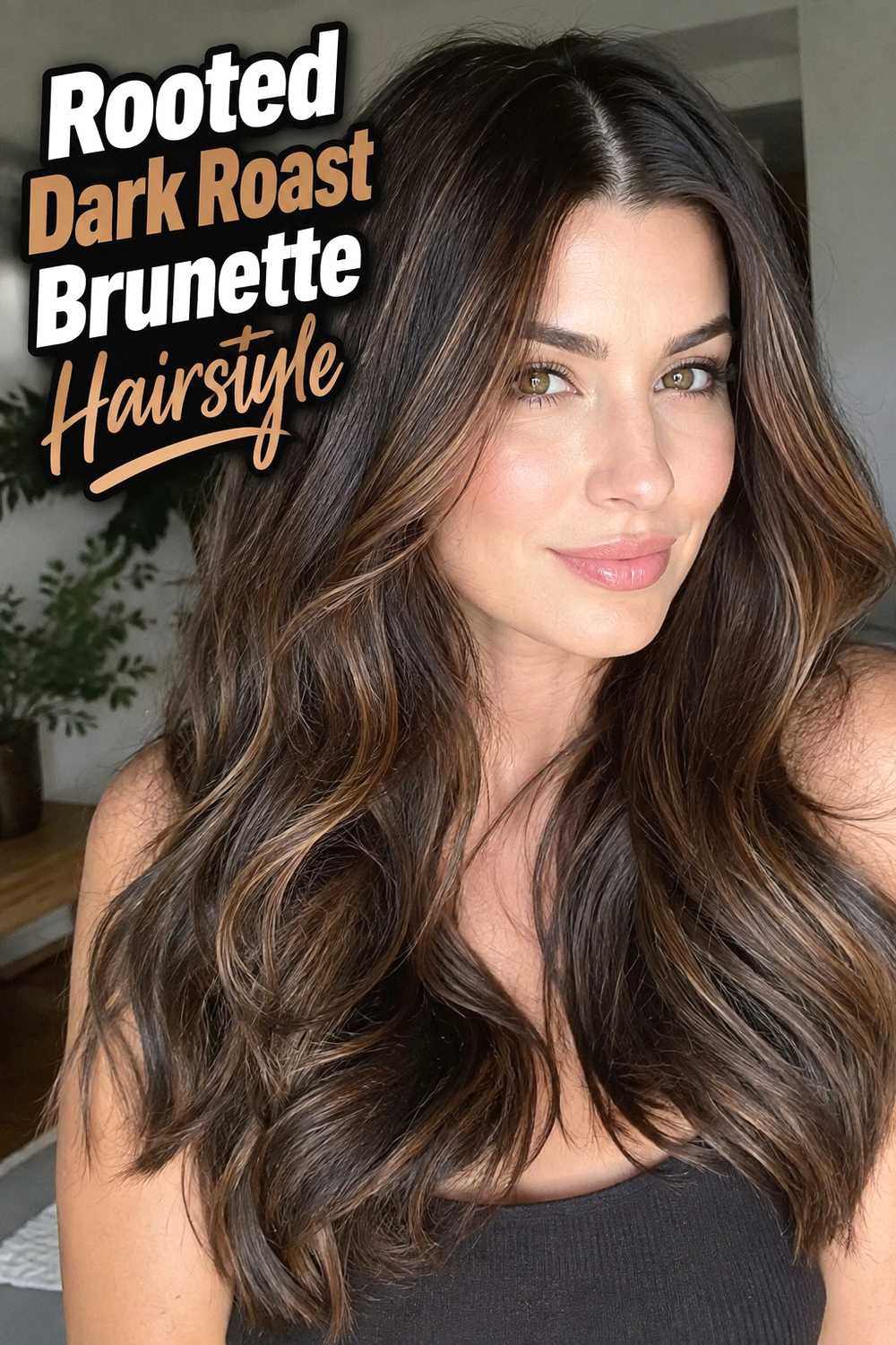 10. Rooted Dark Roast Brunette Hairstyle