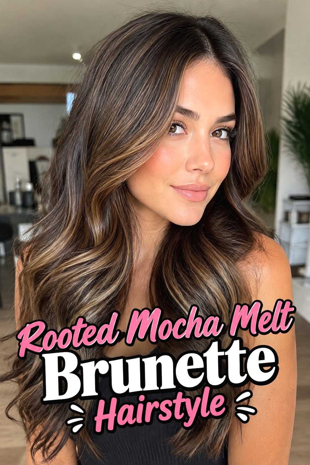 9. Rooted Mocha Melt Brunette Hairstyle