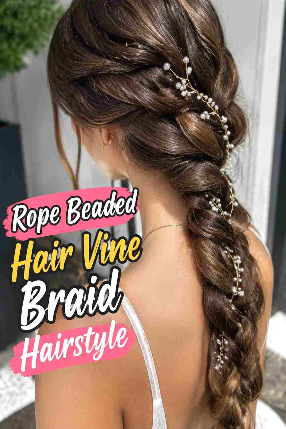 8. Rope Beaded Hair Vine Braid Hairstyle
