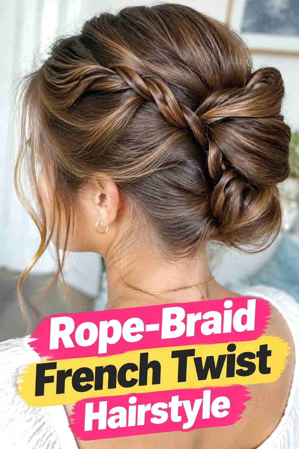6. Rope Braid French Twist Hairstyle